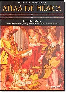 Atlas De Musica - Volume I