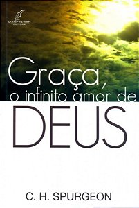 Graca O Infinito Amor De Deus
