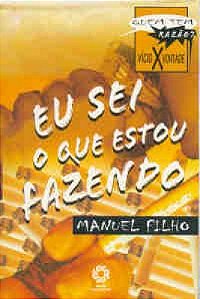 Eu Sei O Que Estou Fazendo