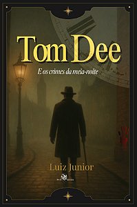 Tom Dee - E Os Crimes Da Meia-Noite