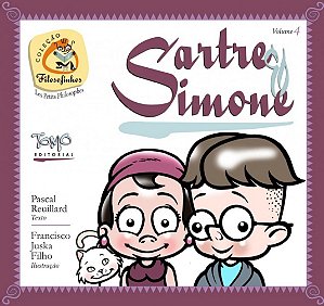 Sartre E Simone - Coleção Filosofinhos 4
