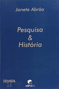 Pesquisa E Historia