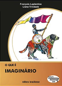 O Que E Imaginario - Primeiros Passos