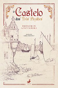 O Castelo Dos Três Pendões