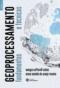 Geoprocessamento: - Fundamentos E Técnicas
