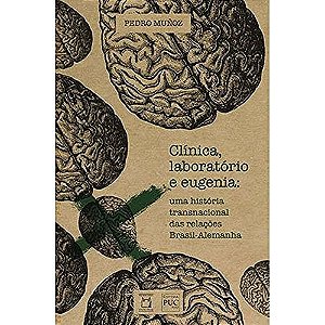 Clínica, laboratório e eugenia