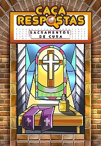 Caça-Respostas - Sacramentos De Cura