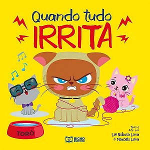 Descobrindo Meus Sentimentos - Quando Tudo Irrita