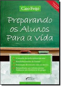 Preparando Os Alunos Para A Vida - 1