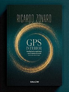 GPS INTERIOR - INTELIGÊNCIA ESPIRITUAL E GOVERNANÇA PESSOAL