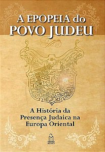 Epopeia Do Povo Judeu - Vol.1