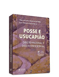 Posse E Usucapião - Direito Material E Direito Processual (2026)