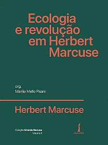 Ecologia e Revolução em Herbert Marcuse