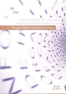 Terminologia Do Processo De Inteligencia Competitiva