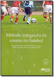Método Integrado De Ensino Do Futebol - Com Cd