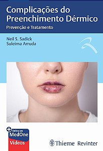 Complicações do Preenchimento Dérmico: Prevenção e Tratamento
