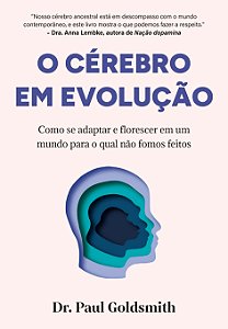 O cérebro em evolução