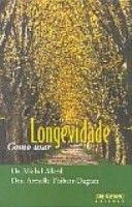 Longevidade - Como Usar - 1