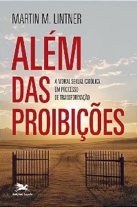 Além das proibições