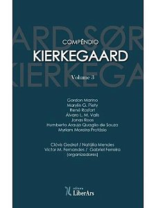 Compêndio Kierkegaard - Volume 3