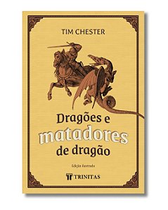 Dragões e matadores de dragão