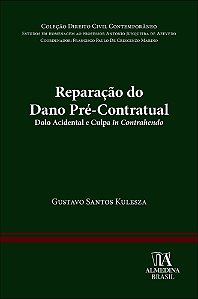 Reparação do dano pré-contratual: dolo acidental e culpa in contrahendo