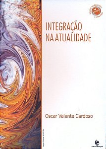 Integracao Na Atualidade
