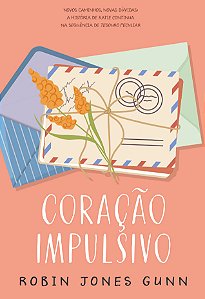 Coração impulsivo – A continuação de “Tesouro peculiar”, spin-off da Série Cris