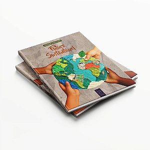 Ideias Para Um Futuro Sustentável