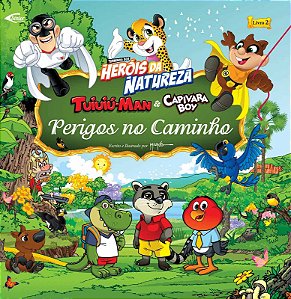 Perigos No Caminho