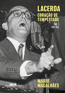 Lacerda: Coração de tempestade Vol. 1 (1914-1955)