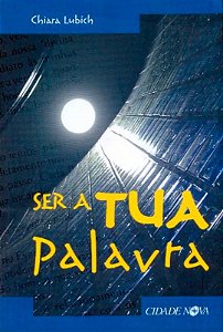 Ser A Tua Palavra