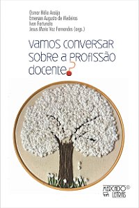 Vamos Conversar Sobre A Profissão Docente?