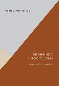 Redimindo A Sociologia