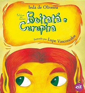 Folclore em versos: boitatá e curupira