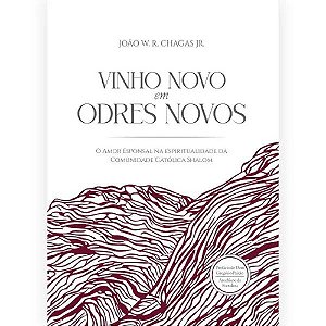 Vinho Novo Em Odres Novos