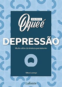 Coleção - O que é Depressão