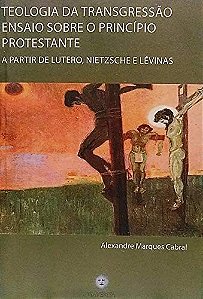 Teologia Da Transgressao