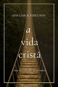 A Vida Cristã