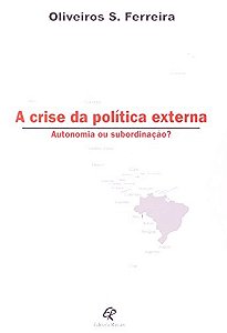 A Crise Da Politica Externa - 1