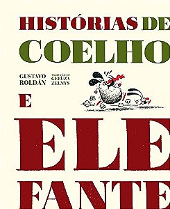 Histórias De Coelho E Elefante