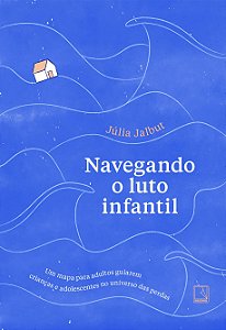 Navegando o luto infantil