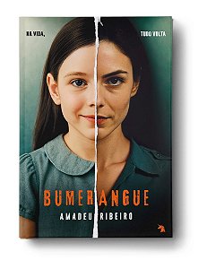 Bumerangue - Na Vida, Tudo Volta