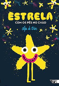 Estrela com os pés no chão