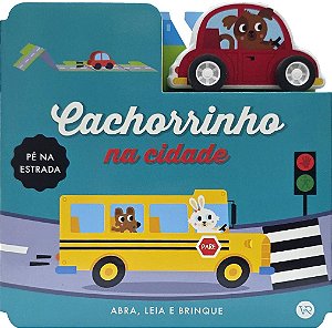 Pé na estrada - Cachorrinho na cidade (Volume 1)