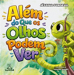 Além do Que os Olhos Podem Ver
