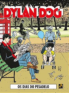 Dylan Dog - Volume 48: Os dias do pesadelo / O desafio