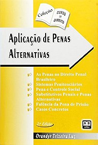 Aplicacao De Penas Alternativas - Col. Curso De Direito - 1