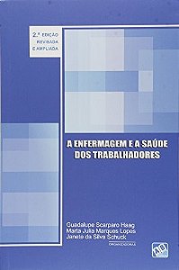 A Enfermagem E A Saude Dos Trabalhadores - 2