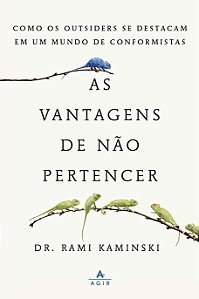 As vantagens de não pertencer: Como os outsiders se destacam em um mundo de conformistas
